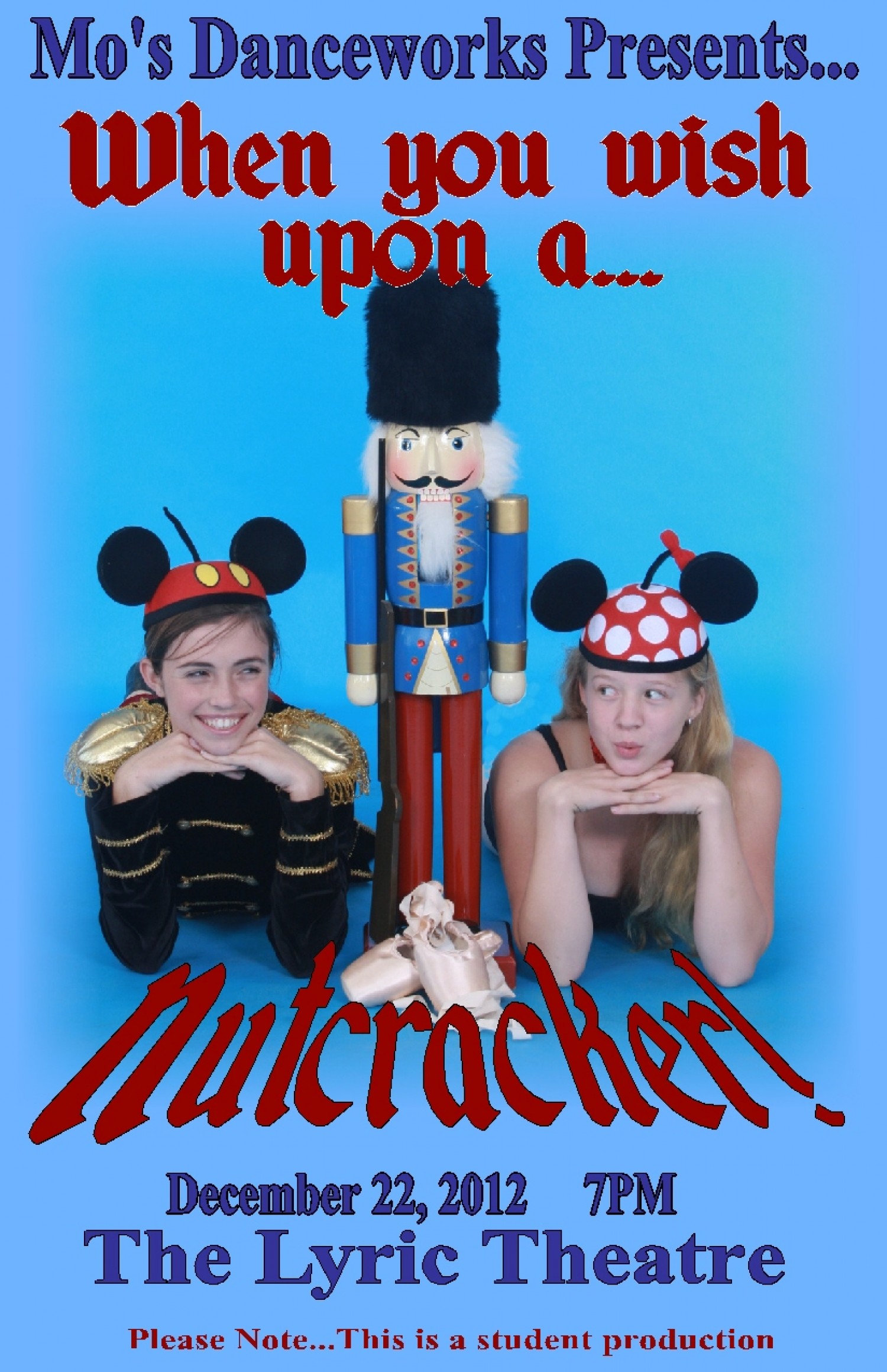 When You Wish Upon a NutcrackerShow The Lyric Theatre